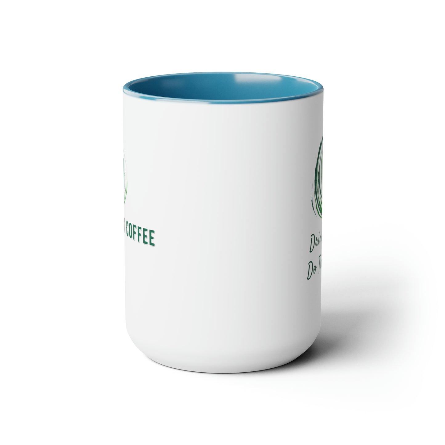 Do The Things Two Tone Mugs, 15oz